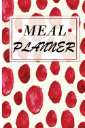 Meal Planner: 52 Week Happy Meal Planner: Weight Loss, Bariatric, Diabetic, Diet, Vegan (Red Watercolor Cover)