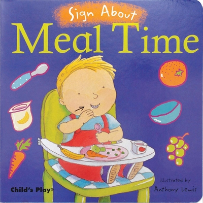 Meal Time: American Sign Language - 