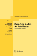 Mean Field Models for Spin Glasses: Volume I: Basic Examples