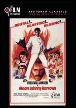 Mean Johnny Barrows - Fred Williamson; Michele Lupo