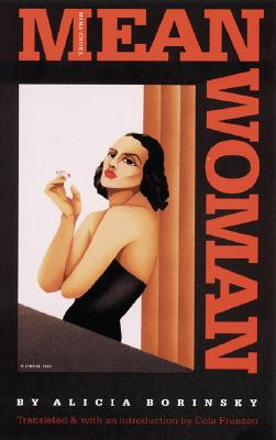 Mean Woman - Borinsky, Alicia, and Franzen, Cola (Designer)