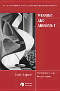 Meaning and Argument: An Introduction to Logic Through Language