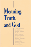 Meaning Truth and God