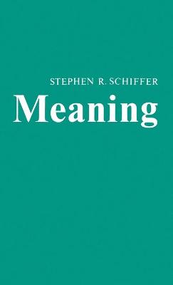 Meaning - Schiffer, Stephen R