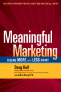 Meaningful Marketing - Hall, Doug, and Stamp, Jeffrey