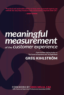 Meaningful Measurement of the Customer Experience