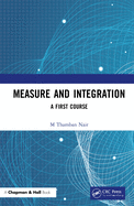 Measure and Integration: A First Course