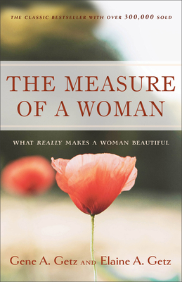 Measure of a Woman - Getz, Gene A, Dr., and Getz, Elaine A
