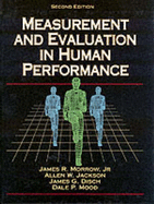 Measurement and Evaluation in Human Performance - Jackson, Allen W, and Disch, James G, and Morrow, James R, Jr.