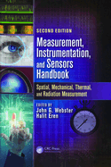 Measurement, Instrumentation, and Sensors Handbook: Two-Volume Set