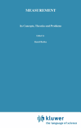 Measurement: Its Concepts, Theories and Problems