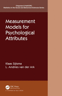 Measurement Models for Psychological Attributes