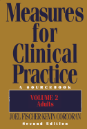 Measures for Clinical Practice: A Sourcebook : Adults