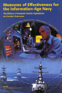 Measures of Effectiveness for the Information-Age Navy: The Effects of Network-Centric Operations on Combat Outcome - Perry, Walter, and Burton, Robert W, M.D., and Bracken, Jerome