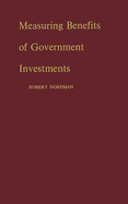 Measuring Benefits of Government Investments