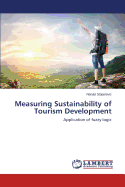Measuring Sustainability of Tourism Development