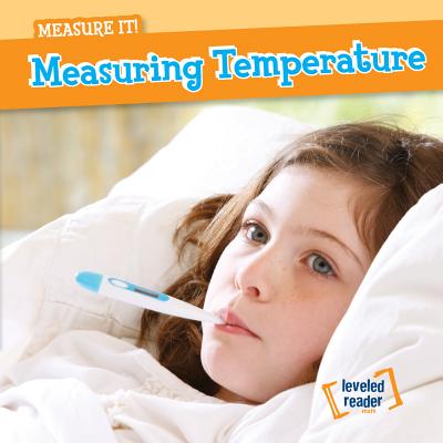 Measuring Temperature - Baer, T H