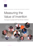 Measuring the Value of Invention: The Impact of Lemelson-Mit Prize Winners' Inventions