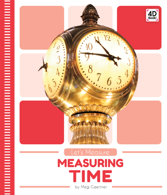 Measuring Time - Gaertner, Meg