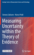 Measuring Uncertainty Within the Theory of Evidence