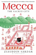 Mecca: The Sacred City