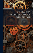 Meccanica Architettonica E Industriale