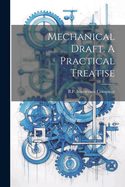 Mechanical Draft. A Practical Treatise