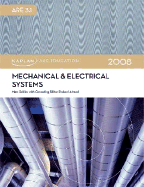 Mechanical & Electrical Systems - Shiler, Marc, and Ahmed, Shakeel (Editor)