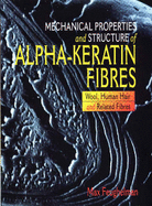 Mechanical Properties and Structure of A-Keratin Fibres