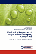 Mechanical Properties of Sugar Palm Fiber-Epoxy Composites