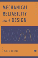 Mechanical Reliability and Design