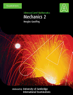 Mechanics 2 A Level