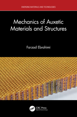 Mechanics of Auxetic Materials and Structures - Ebrahimi, Farzad