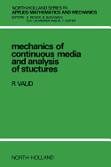 Mechanics of Continuous Media and Analysis of Structures