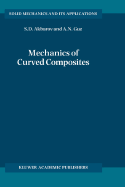 Mechanics of Curved Composites