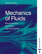 Mechanics of Fluids, Seventh Edition