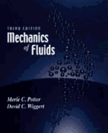 Mechanics of Fluids - Potter, Merle, Dr., PhD, Pe