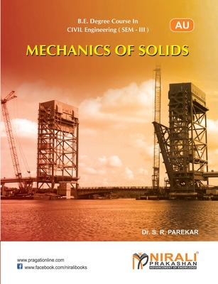 Mechanics Of Solids Sem. III Civil (Anna University) - Parekar, Suresh R, Dr.