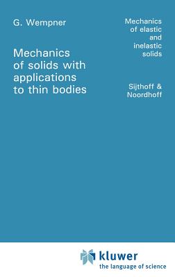 Mechanics of Solids with Applications to Thin Bodies - Wempner, G