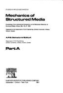 Mechanics of Structured Media: Proceedings of the International Symposium on the Mechanical Behaviour of Structured Media, Ottawa, May 18-21, 1981