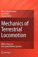 Mechanics of Terrestrial Locomotion: With a Focus on Non-Pedal Motion Systems