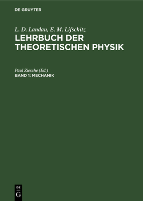 Mechanik - Ziesche, Paul (Editor), and Lifschitz, E M (Contributions by)