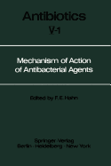 Mechanism of Action of Antibacterial Agents