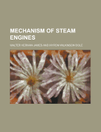 Mechanism of Steam Engines
