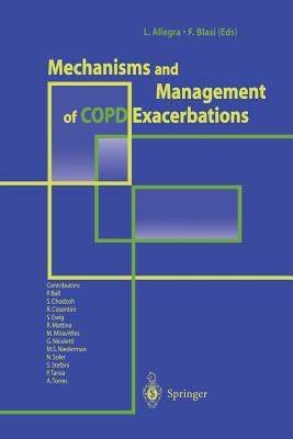 Mechanisms and Management of Copd Exacerbations - Allegra, L, and Blasi, F