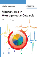 Mechanisms in Homogeneous Catalysis: A Spectroscopic Approach