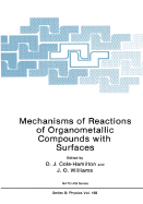 Mechanisms of Reactions of Organometallic Compounds with Surfaces