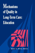 Mechanisms Quality Long Term Care