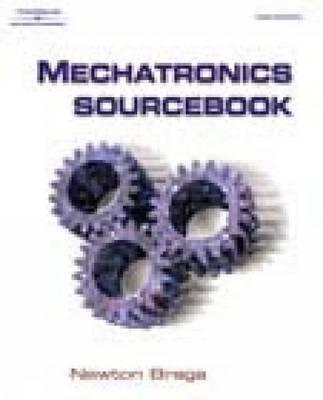 Mechatronics Sourcebook - Braga, Newton