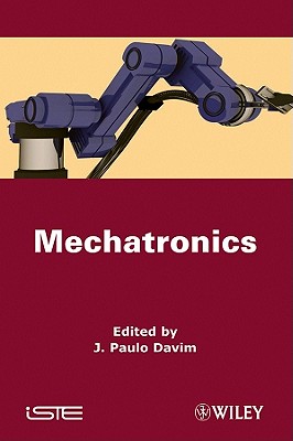 Mechatronics - Davim, J Paulo (Editor)